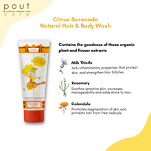 Load image into Gallery viewer, pout Care Citrus Serenade Natural Hair & Body Wash 7ml